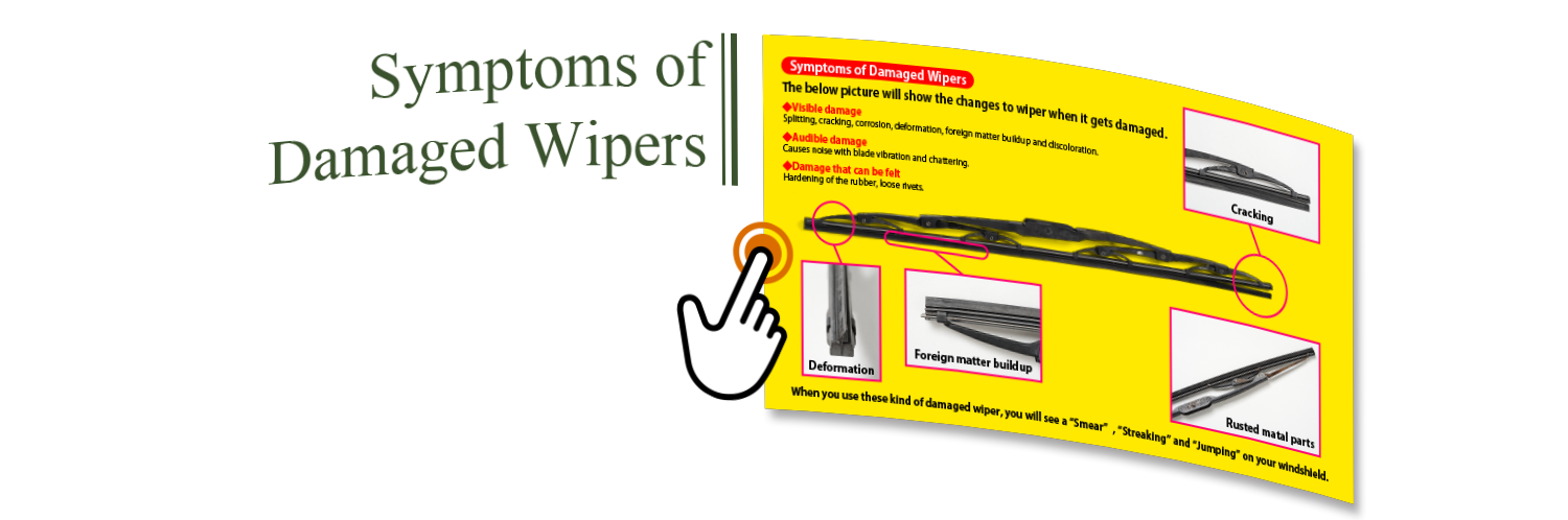 Symptoms of Damaged Wipers